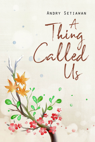 A Thing Called Us (Paperback)