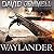 Waylander (The Drenai Saga, #3)