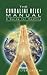 The Kundalini Reiki Manual: A Guide for Kundalini Reiki Attuners and Clients