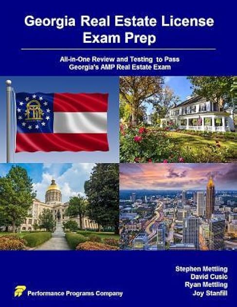 Georgia Real Estate License Exam Prep: All-in-One Review and Testing to Pass Georgia's AMP Real Estate Exam