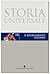 Storia Universale. Vol.18: Il Risorgimento italiano.