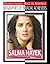 Salma Hayek: Actress, Director, and Producer (Transcending Race in America: Biographie)