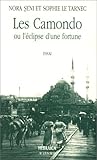 Les Camondo ou l'éclipse d'une fortune by Sophie Le Tarnec