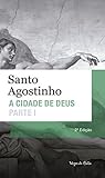 A Cidade de Deus:...