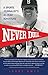 Never Dull: A Sports Journalist's 41-Year Adventure