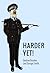 Harder Yet!