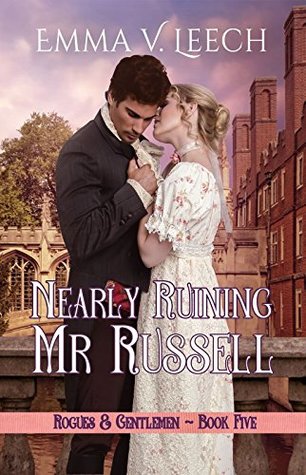 Nearly Ruining Mr. Russell (Rogues & Gentlemen, #5)