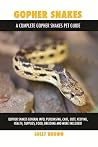 Gopher Snakes: Go...