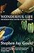 Wonderful Life by Stephen Jay Gould