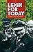 Lenin For Today