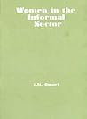 Women in the Informal Sector Women in the Informal Sector