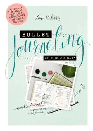 Bullet Journaling - Zo doe je dat! (Paperback)