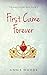 First Came Forever (The Ang...