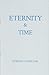 Eternity and Time by Dumitru Stăniloae