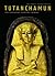 Tutanchamun: das legendäre ...