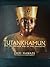 Tutankhamun and the Golden Age of the Pharaohs