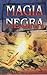 Magia Negra