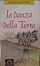 La danza della terra. Il lato selvatico della poesia
