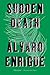 Sudden Death: A Novel