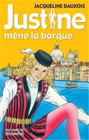 Justine mène la barque