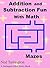 Addition and Subtraction Fun With Math Mazes