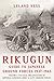 Rikugun: Guide to Japanese Ground Forces 1937-1945: Volume 1: Tactical Organization of Imperial Japanese Army & Navy Ground Forces
