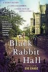 Black Rabbit Hall by Eve  Chase