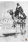 Seven Pillars of Wisdom by T.E. Lawrence