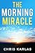 The Morning Miracle: Transf...