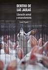 Dentro de las jaulas