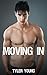 Moving In: A gay erotica sh...