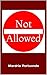 Not Allowed