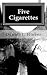 Five Cigarettes