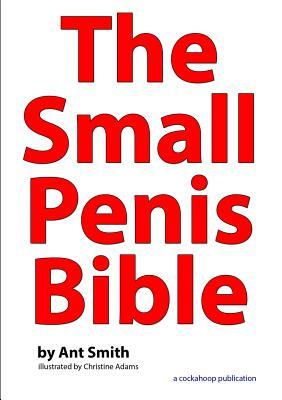 The Small Penis Bible (Paperback)