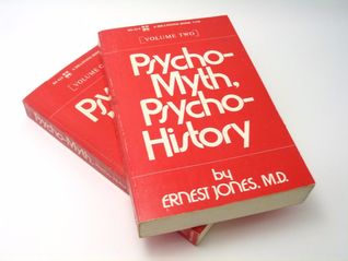 Psycho-Myth, Psycho-History: Essays in Applied Psychoanalysis