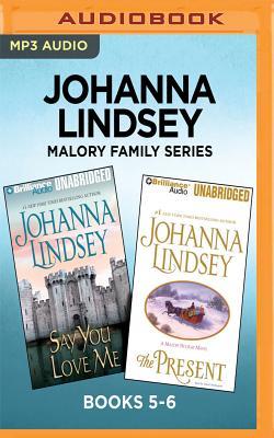 Malory Family Series: Say You Love Me / The Present (Malory Family #5-6)