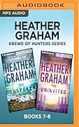 Heather Graham Krewe of Hunters Series: Books 7-8: The Unspoken / The Uninvited