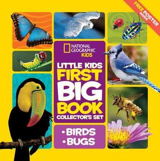 National Geographic Little Kids First Big Book Collector's Boxed Set: Birds and Bugs: A 2 Book Set for Curious Kids
