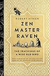 Zen Master Raven:...