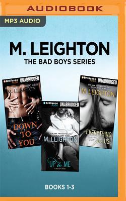 The Bad Boys Series (Books 1-3: Down to You, Up to Me, Everything for Us)