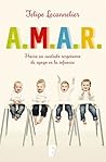 A.M.A.R: Hacia un...