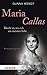 Maria Callas: Musik ist, was ich am meisten liebe (HERDER spektrum 6824) (German Edition)