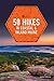 50 Hikes in Coastal and Inland Maine (Explorer's 50 Hikes Book 0)