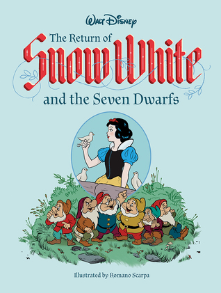 The Return Of Snow White And The Seven Dwarfs (Hardcover)