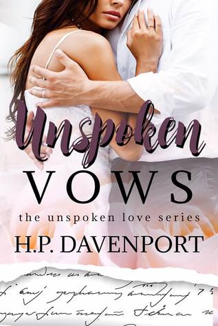 Unspoken Vows (The Unspoken Love #3)