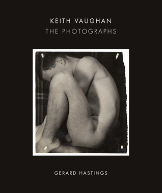 Keith Vaughan: The Photographs