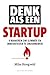 Denk als een startup by Mike Hoogveld