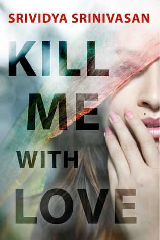 Kill Me With Love