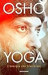 Yoga: l'energia c...