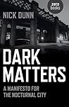 Dark Matters: A M...